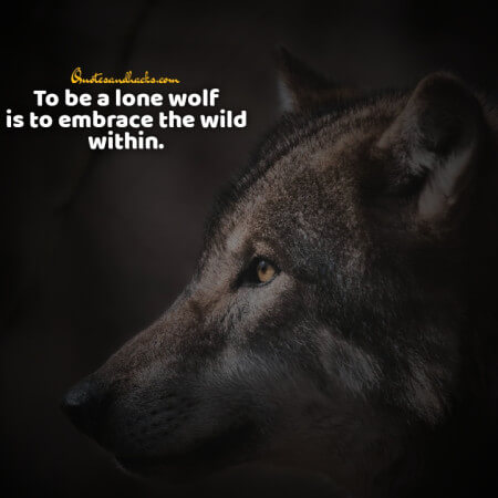 Lone wolf quotes