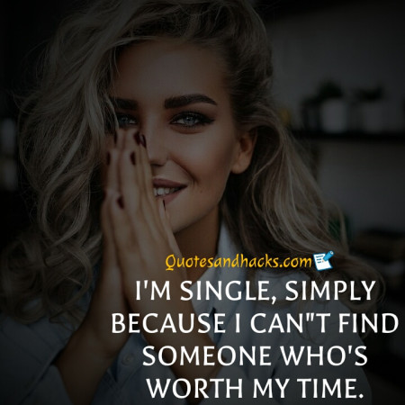 35 Best Single girl quotes - Quotes and Hacks