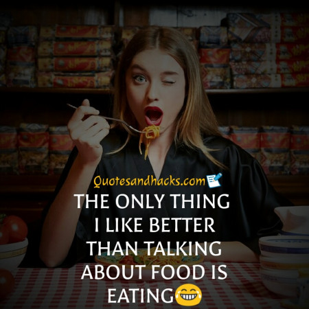 38 Best foodie quotes - Quotes and Hacks