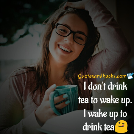 25 Best Tea Quotes Quotes And Hacks