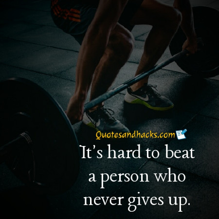 Never give up quotes