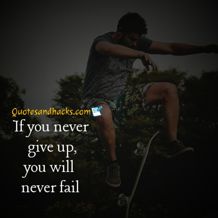 Never give up quotes