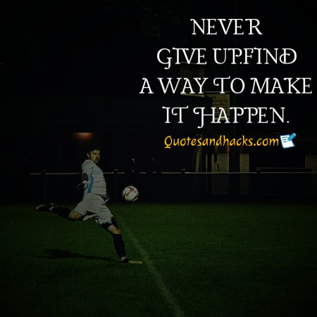 Never give up quotes