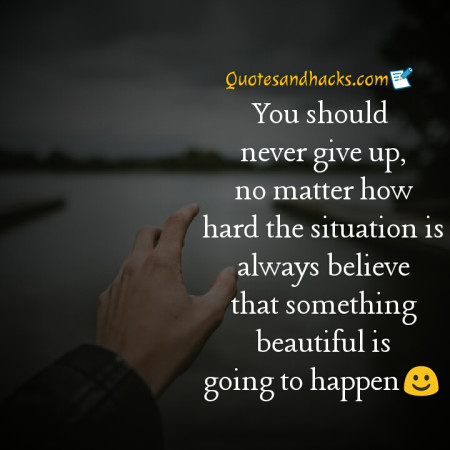 Never give up quotes