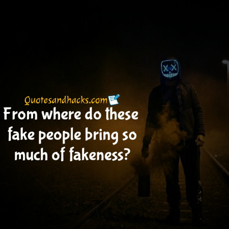 fake people quotes