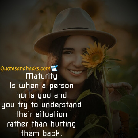maturity quotes
