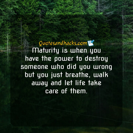 maturity quotes