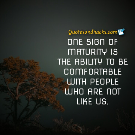 maturity quotes