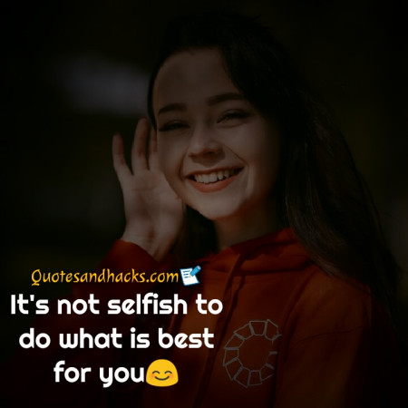 selfish quotes