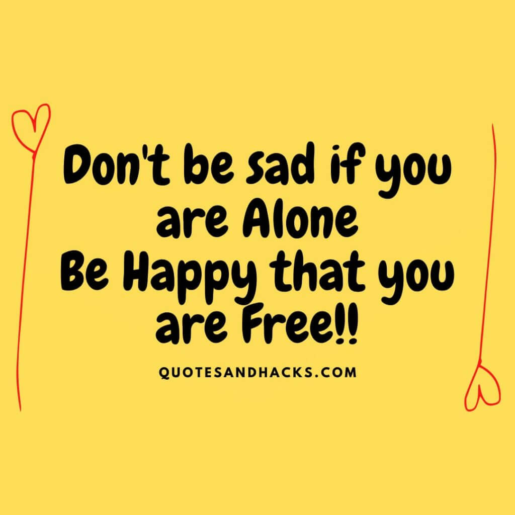 Don't be sad quotes