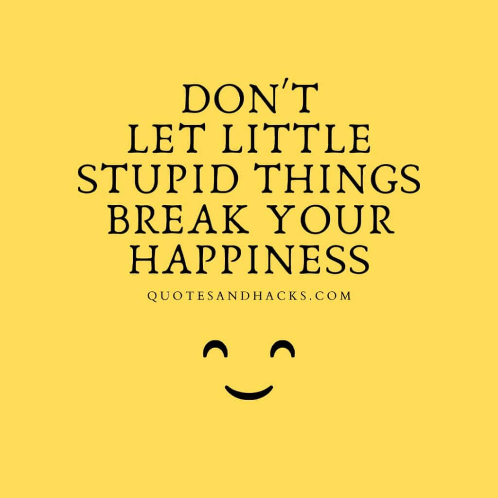 Don't be sad quotes