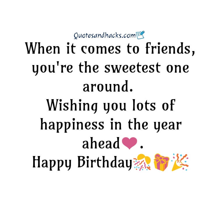 25 Best Birthday wishes for friends - Quotes and Hacks