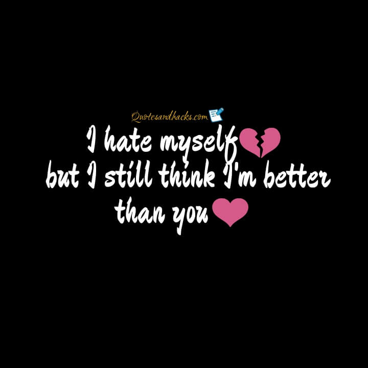hate myself quotes