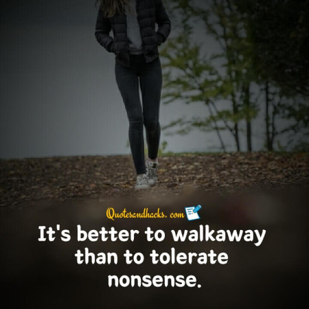 Walk away quotes