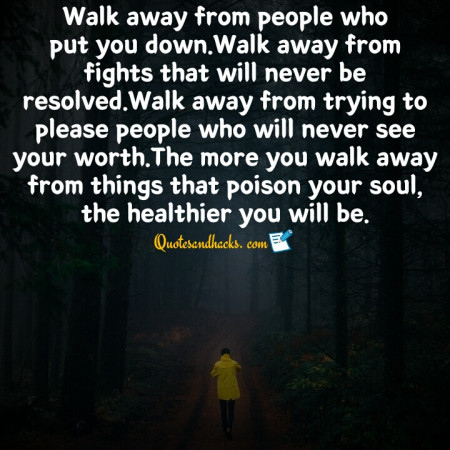 Walk away quotes
