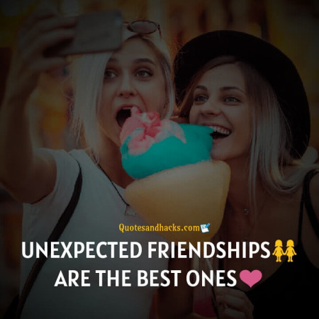 Unexpected friendship quotes