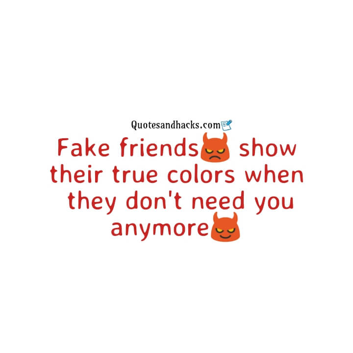 Fake friends quotes