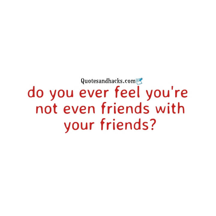 Fake friends quotes