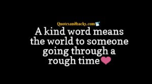 Kind words quotes