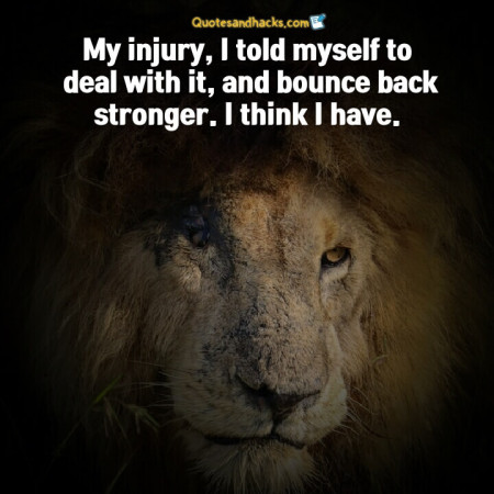 Come back stronger quotes