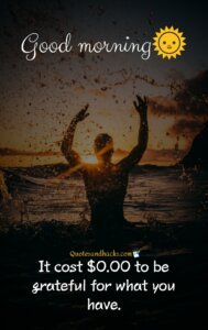 30 Best Good morning quotes on life