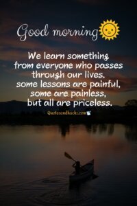 30 Best Good morning quotes on life