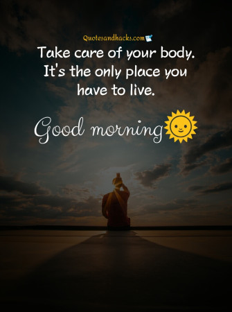 Good morning quotes on life