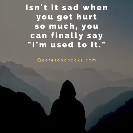 hurting quotes about life