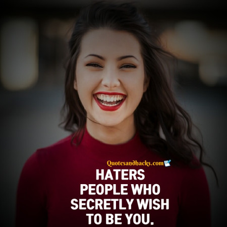 Haters quotes funny