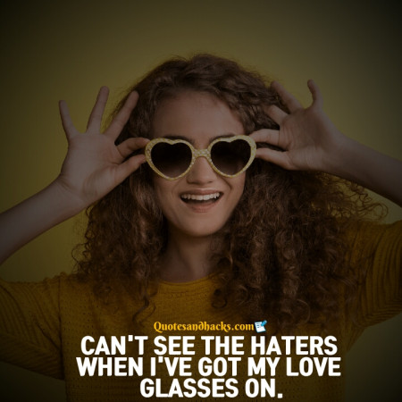 Haters gonna hate quotes