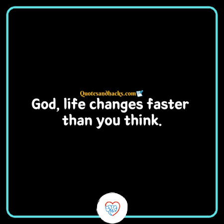 life quotes god