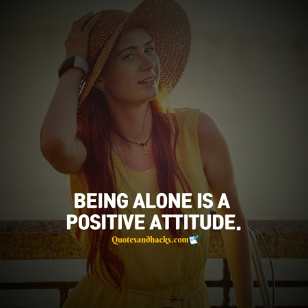 alone attitude quotes