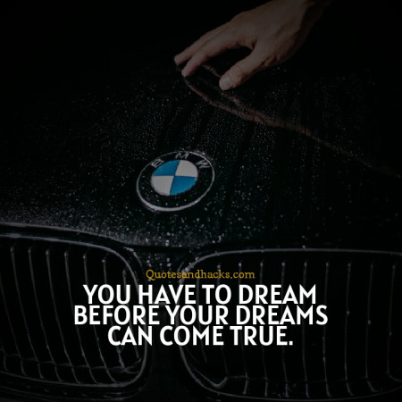 Inspirational car quotes