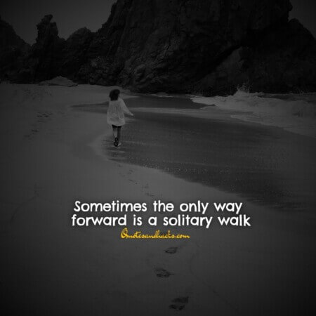 walk alone quotes