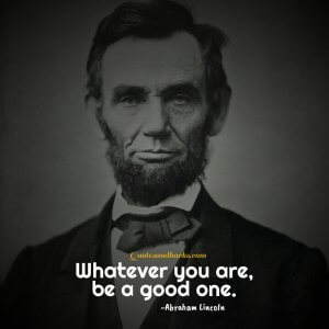 Abraham Lincoln quotes about life