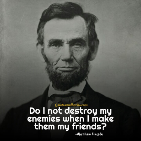 Abraham Lincoln quotes about life 