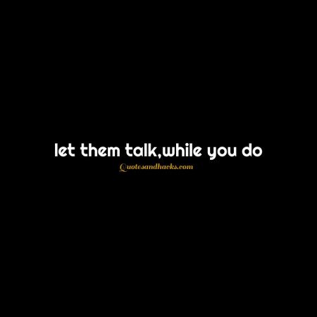 let them talk quotes