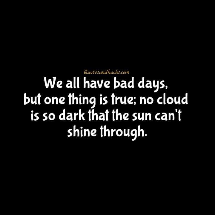 Bad day quotes