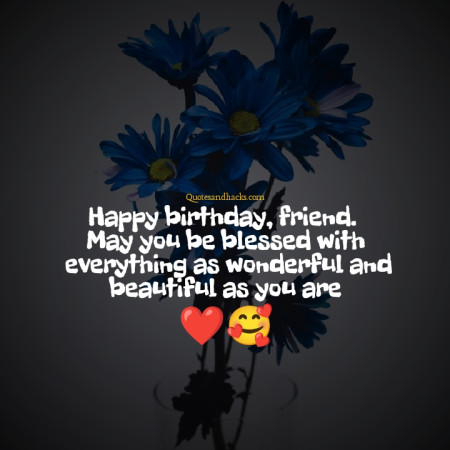 Birthday wishes for best friend 